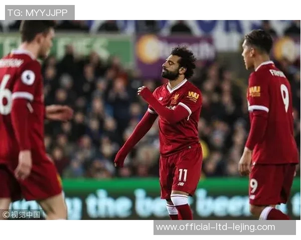 莱切城对阵利物浦精彩直播全程回顾与赛后分析